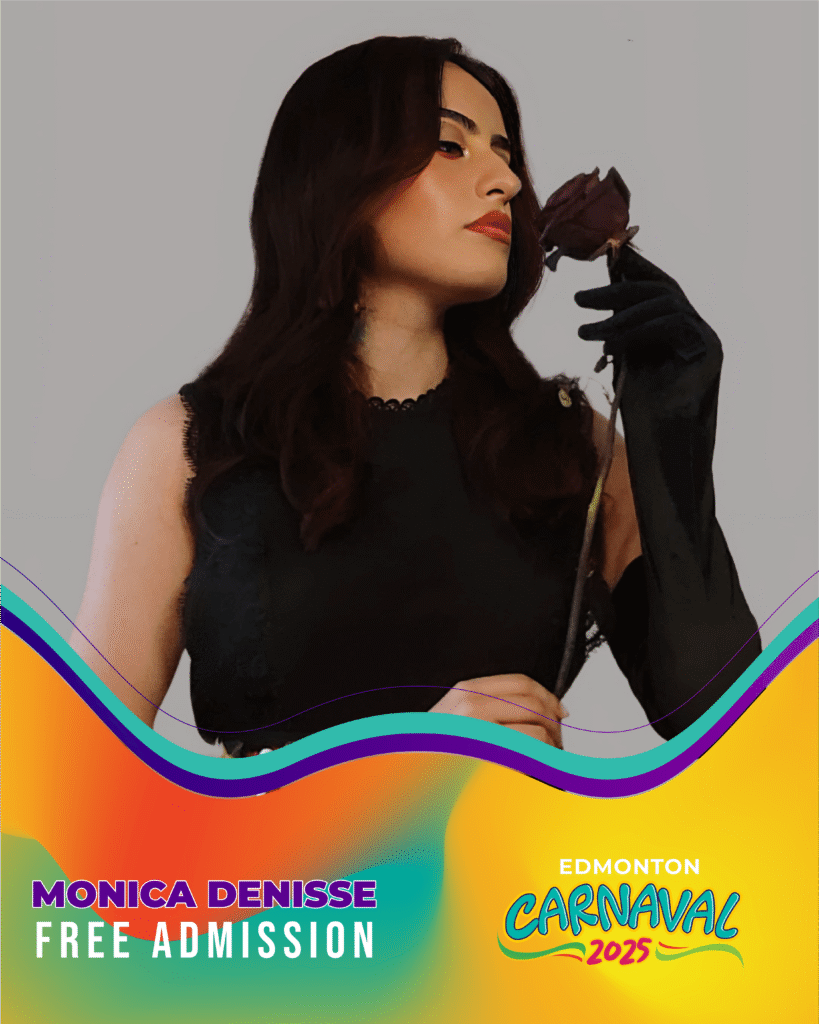 Mexican regional music artist performing songs from classic to new, including original album tracks and mixed-genre covers, as a guest at Edmonton Carnaval 2025Monica Denisse.