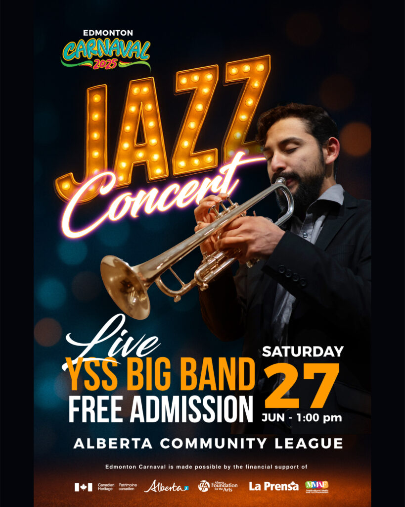Edmonton Carnaval present in 2025 The Yardbird Suite Summer Big Band from Edmonton, directed by Rodrigo Sosa, performing Latin music and jazz