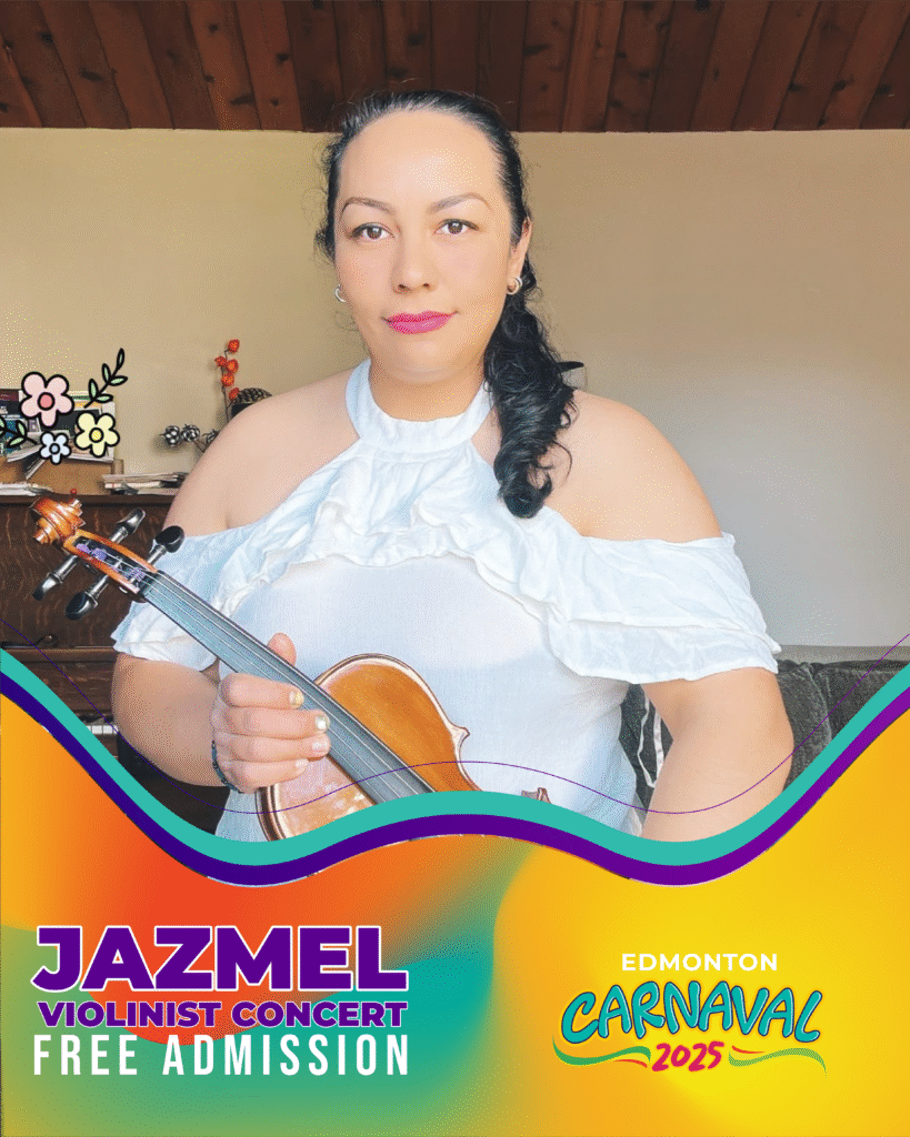 Jazmel is an internationally renowned concert violinist, celebrated across all musical fields for her versatility. Her repertoire spans from classical music to traditional Mexican music. This year, we're thrilled to announce that Jazmel will be a guest artist at the Edmonton Carnaval 2025.
